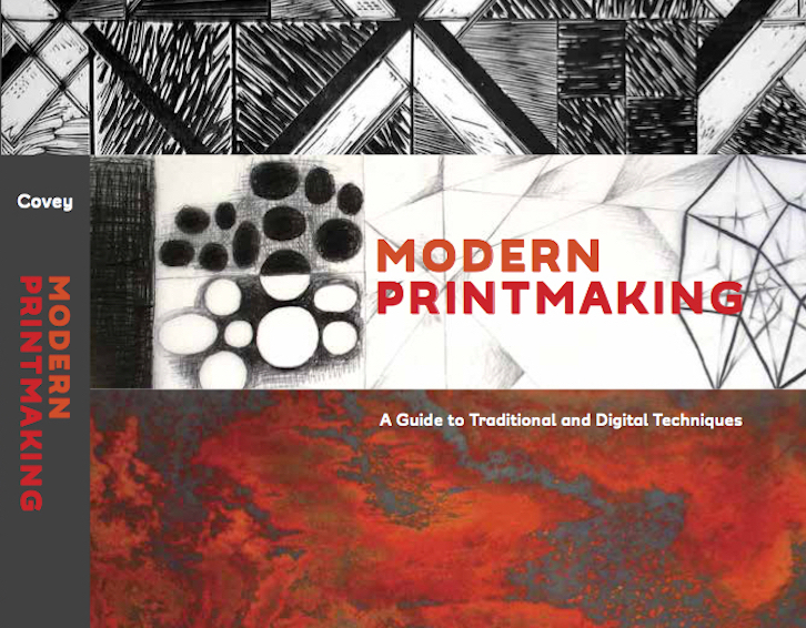 Sylvie Covey's <i>Modern Printmaking</i>